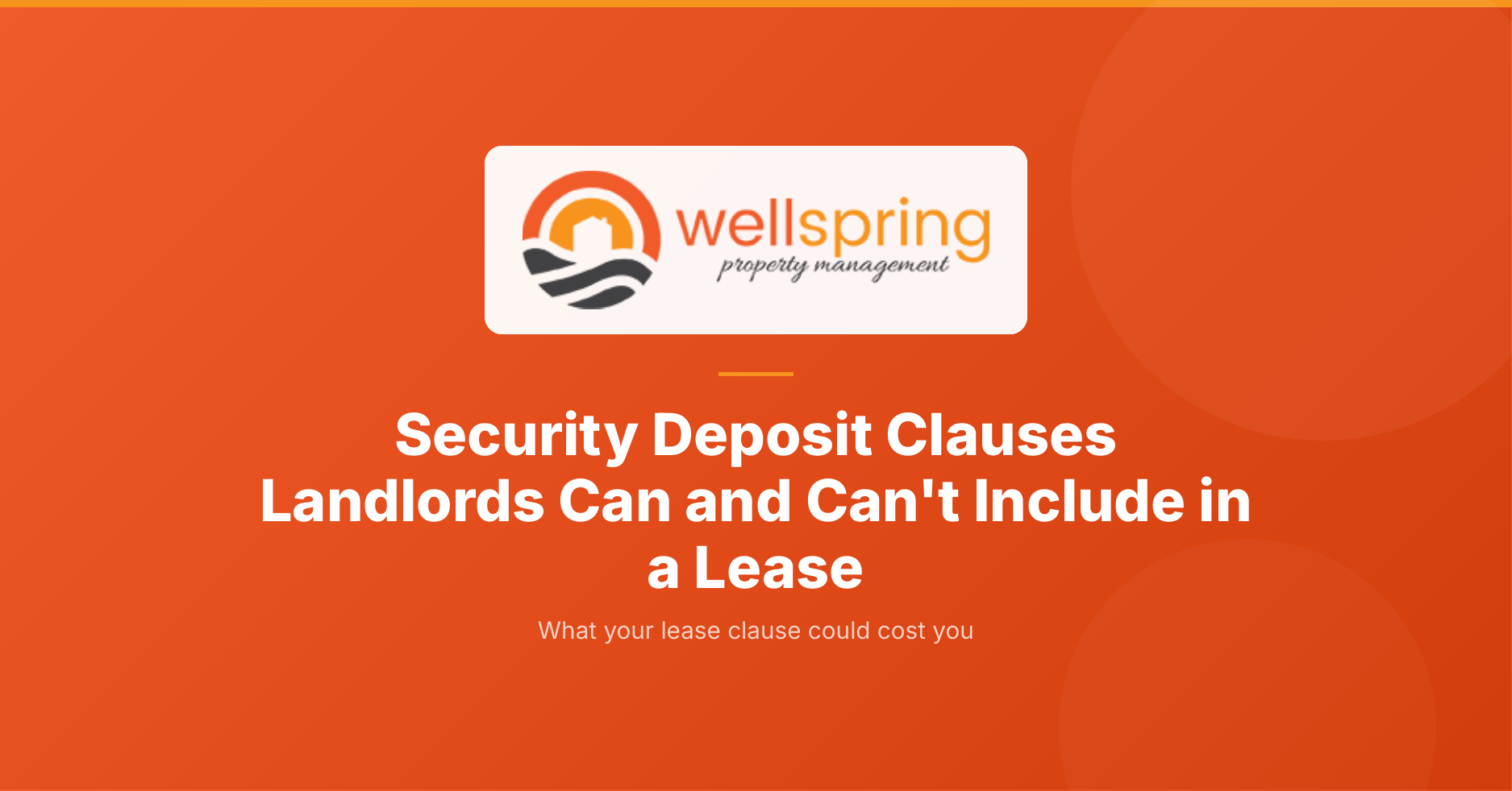 What security deposit clauses landlords can and can't include