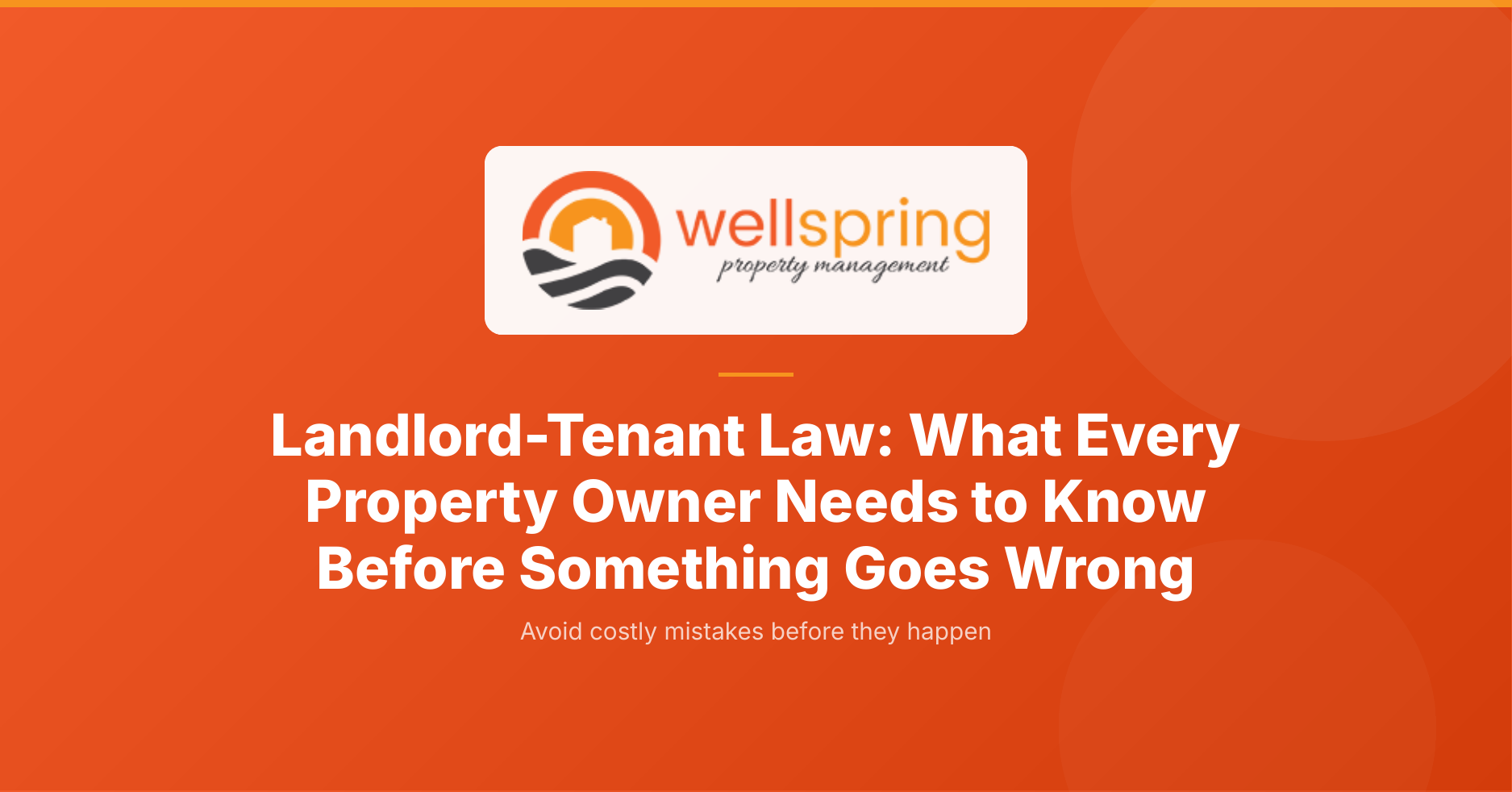 Landlord-Tenant Law in California: What Property Owners Need to Know